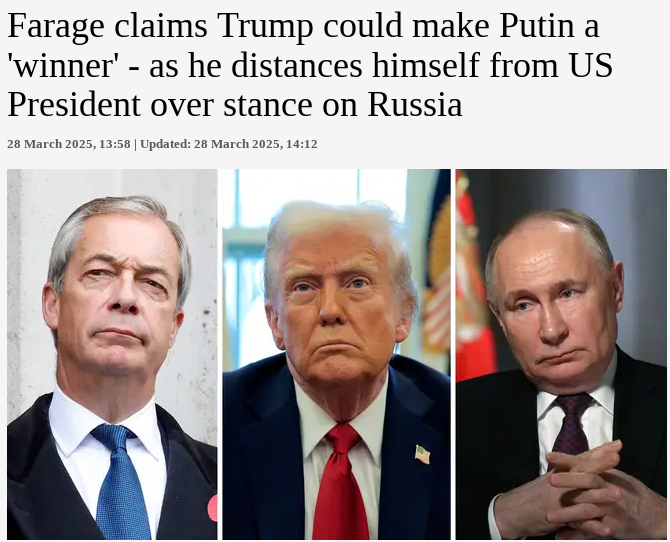 Screenshot 2025-03-28 at 16-05-35 Farage claims Trump could make Putin a 'winner' - as he dist...png