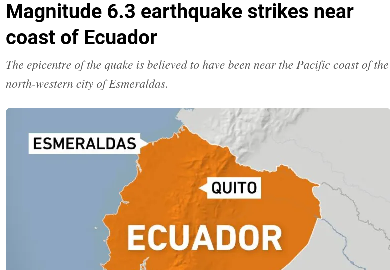 Screenshot 2025-04-25 at 15-12-23 Magnitude 6.3 earthquake strikes near coast of Ecuador Earth...png